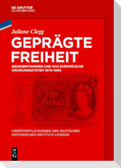 Geprägte Freiheit