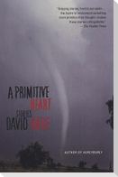 A Primitive Heart