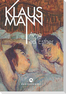 Anja ed Esther. Un dramma romantico in sette tableaux