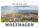 Ein Blick auf Wolfhagen (Wandkalender 2024 DIN A4 quer), CALVENDO Monatskalender