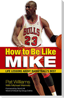 How to Be Like Mike
