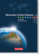 Menschen Zeiten Räume Atlanten Regionalausgaben. Arbeitsheft NRW, Hessen, Rheinland-Pfalz, Saarland, BW, Bayern