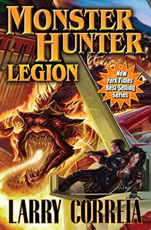Correia, Larry. Monster Hunter Legion. Baen, 2012.