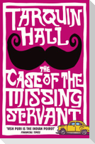 The Case of the Missing Servant
