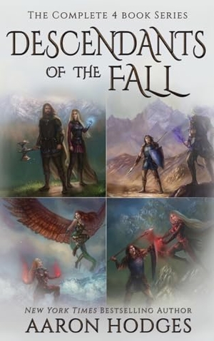 Hodges, Aaron. Descendants of the Fall - The Complete Series. Aaron Hodges, 2022.