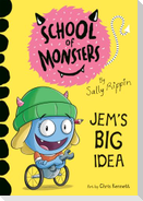 Jem's Big Idea