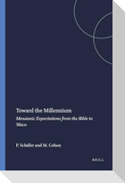 Toward the Millennium
