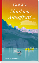 Mord am Alpenfjord