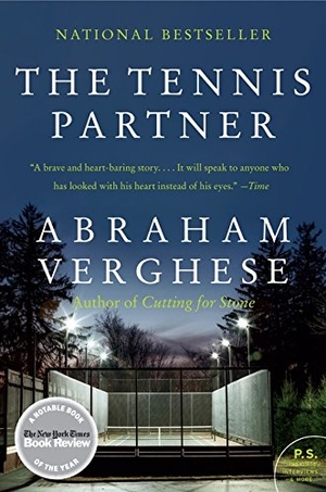 Verghese, Abraham. The Tennis Partner - A Doctor's Story of Friendship and Loss. HarperCollins, 2011.
