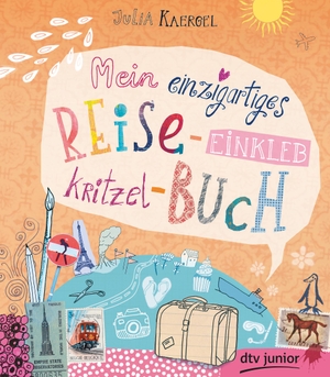 Kaergel, Julia. Mein einzigartiges Reise-Einkleb-Kritzel-Buch. dtv Verlagsgesellschaft, 2019.