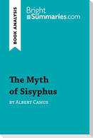 The Myth of Sisyphus by Albert Camus (Book Analysis)