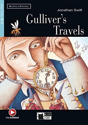 Swift, Jonathan. Gulliver's Travels. Buch + Audio-CD - Englische Lektüre für das 4. und 5. Lernjahr. Klett Sprachen GmbH, 2016.