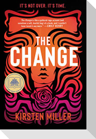 The Change