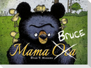Mama Bruce
