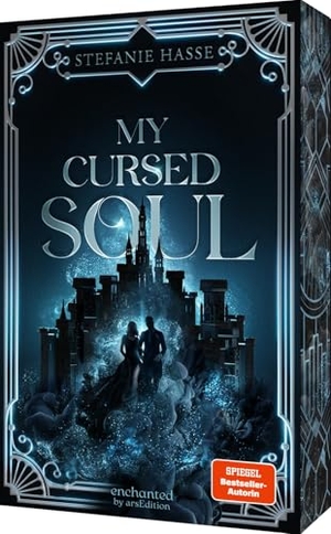 Hasse, Stefanie. My Cursed Soul (Demons of New York 2). Ars Edition GmbH, 2026.