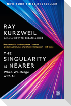 The Singularity Is Nearer