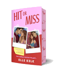 Hit or Miss