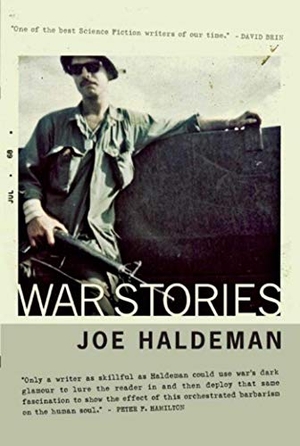 Haldeman, Joe. War Stories. Night Shade Books, 2005.