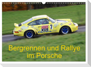 Bergrennen und Rallye im Porsche (Wandkalender 2024 DIN A3 quer), CALVENDO Monatskalender