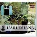 Cilea: L'Arlesiana