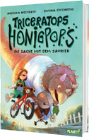 Triceratops Honigpops 1: Die Sache mit dem Saurier
