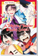 A Terrified Teacher at Ghoul School!, Vol. 7