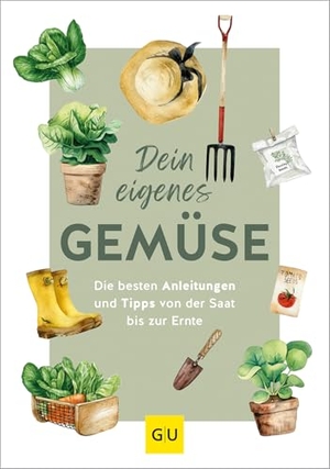 Rupp, Christel / Hudak, Renate et al. Dein eigenes Gemüse - Selbstversorgung leicht gemacht - Anleitungen und Tipps für den Gemüseanbau. Graefe und Unzer Verlag, 2026.