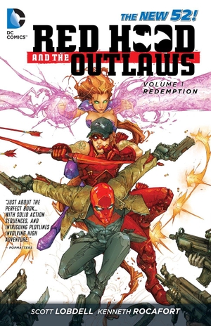 Lobdell, Scott. Red Hood and the Outlaws Vol. 1 - REDemption (The New 52). DC Comics - IWUK, 2012.