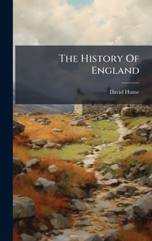 Hume, David. The History Of England. Tradd Street Press, 2025.