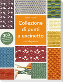 Collezione di punti a uncinetto con diagrammi. 200 punti essenziali con fotografie passo passo