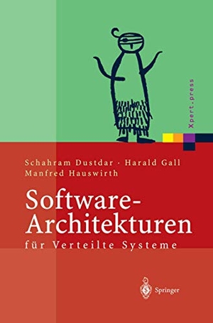 Dustdar, Schahram / Hauswirth, Manfred et al. Software-Architekturen für Verteilte Systeme - Prinzipien, Bausteine und Standardarchitekturen für moderne Software. Springer Berlin Heidelberg, 2003.