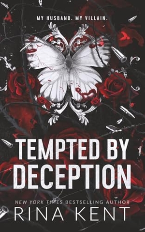 Kent, Rina. Tempted by Deception - Special Edition Print. Blackthorn Books, 2022.