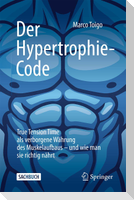 Der Hypertrophie-Code