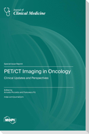 PET/CT Imaging in Oncology