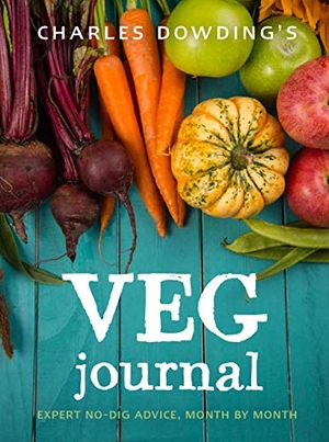 Dowding, Charles. Charles Dowding's Veg Journal - Expert no-dig advice, month by month. Quarto Publishing PLC, 2018.