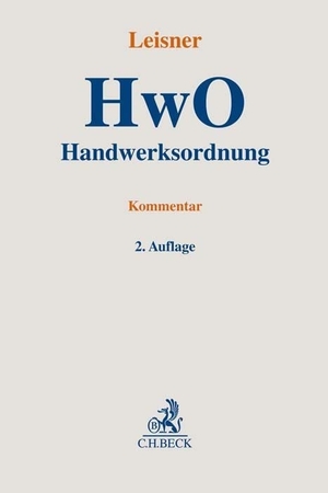 Leisner, Walter Georg (Hrsg.). Handwerksordnung. C.H. Beck, 2021.