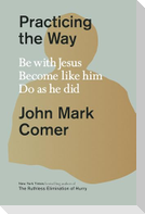 Practicing the Way