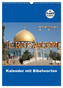 Jerusalem Kalender mit Bibelworten und Planer! (Wandkalender 2024 DIN A3 hoch), CALVENDO Monatskalender