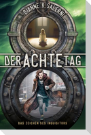 Der Achte Tag 2