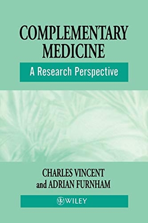 Vincent / Furnham. Complementary Medicine. John Wiley & Sons, 1997.