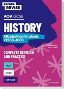 Oxford Revise: AQA GCSE History: Elizabethan England, c1568-1603
