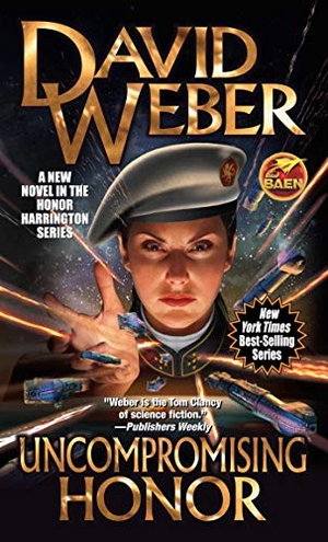 Weber, David. Uncompromising Honor. Baen, 2019.