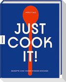 Just cook it!