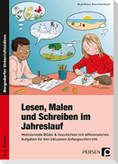 Lesen, Malen und Schreiben im Jahreslauf