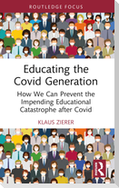Educating the Covid Generation