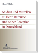 Studien und Miszellen zu Henri Barbusse und seiner Rezeption in Deutschland