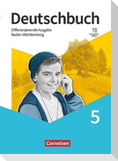 Deutschbuch - Sprach- und Lesebuch - 5. Schuljahr. Baden-Württemberg - Schulbuch mit digitalen Medien