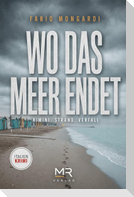 Wo das Meer endet