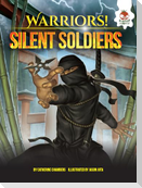 Silent Soldiers