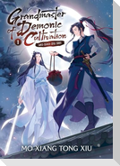 Grandmaster of Demonic Cultivation 1: Mo Dao Zu Shi (Novel)